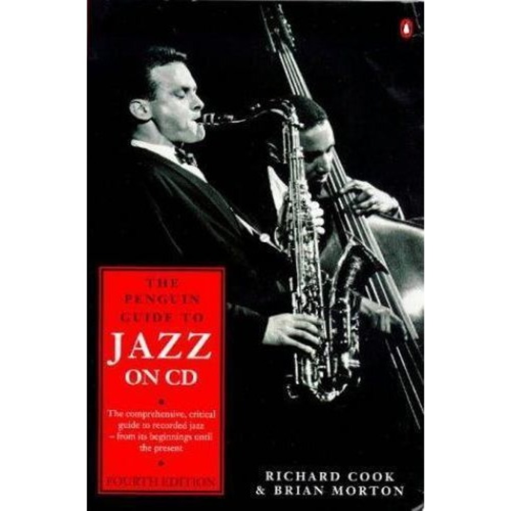 Penguin Guide to Jazz by Richard Cook and Brian Morton (1999, Uk-B Format...